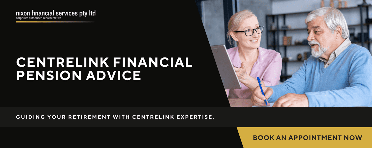 Centrelink Financial Pension Advice